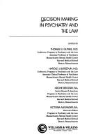 Cover of: Decision making in psychiatry and the law