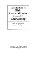 Cover of: Introduction to risk calculation in genetic counselling