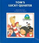 Cover of: Tom's lucky quarter