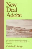 New Deal adobe by Christine E. Savage