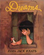 Cover of: Dreams by Ezra Jack Keats