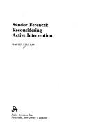 Cover of: Sándor Ferenczi: reconsidering active intervention