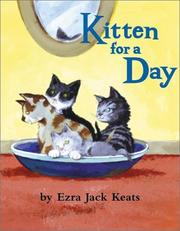 Cover of: Kitten for a day by Ezra Jack Keats