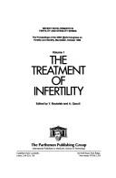 Cover of: The treatment of infertility