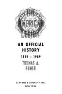 Cover of: The American Legion by Thomas A. Rumer