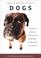 Cover of: The Truth About Dogs