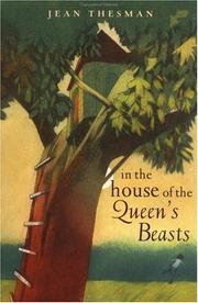 Cover of: In the house of the Queen's beasts by Jean Thesman