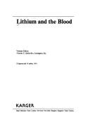 Lithium and the blood by Vincent S. Gallicchio