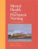 Cover of: Mental health and psychiatric nursing by Janet L. Davies