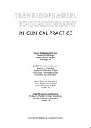 Cover of: Transesophageal echocardiography in clinical practice by Jos R. Roelandt