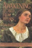 Cover of: Awakening: a child from within