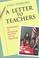 Cover of: A letter to teachers