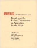 Cover of: Redefining the role of government in agriculture for the 1990s