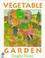 Cover of: Vegetable garden