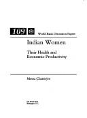 Cover of: Indian women: their health and economic productivity