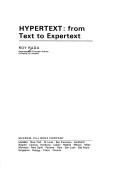 Cover of: Hypertext: from text to expertext