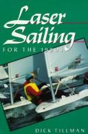 Cover of: Laser sailing for the 1990s by Dick Tillman