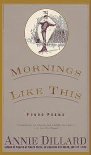 Cover of: Mornings Like This by Annie Dillard