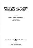Fact book on women in higher education by Judith G. Touchton