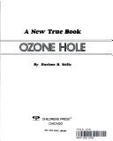 Cover of: Ozone hole by Darlene R. Stille