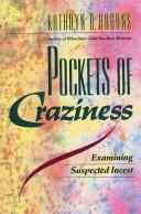 Cover of: Pockets of craziness by Kathryn Brohl