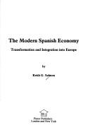 Cover of: The modern Spanish economy by Keith G. Salmon