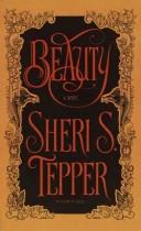 Cover of: Beauty by Sheri S. Tepper