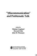 Cover of: "Miscommunication" and problematic talk