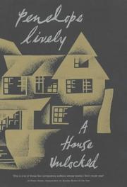 A house unlocked by Penelope Lively