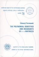 The polynomial identities and invariants of nxn matrices by Edward Formanek