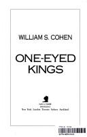 Cover of: One-eyed kings by William S. Cohen