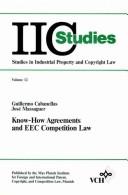 Cover of: Know-how agreements and EEC competition law