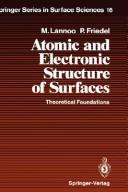 Cover of: Atomic and electronic structure of surfaces by M. Lannoo