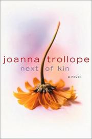 Cover of: Next of kin by Joanna Trollope