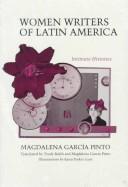 Cover of: Women writers of Latin America: intimate histories