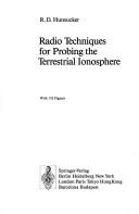 Cover of: Radio techniques for probing the terrestrial ionosphere