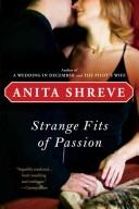 Cover of: Strange fits of passion