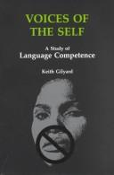 Cover of: Voices of the self: a study of language competence