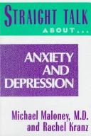 Cover of: Straight talk about anxiety and depression