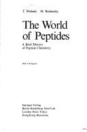 Cover of: The world of peptides by Theodor Wieland