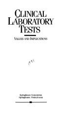 Cover of: Clinical laboratory tests by 