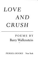 Cover of: Love and crush: poems