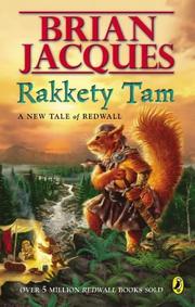 Cover of: Rakkety Tam (Tale of Redwall) by Brian Jacques, Brian Jacques