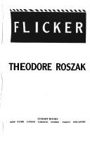 Cover of: Flicker by Roszak, Theodore