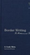 Cover of: Border writing: the multidimensional text