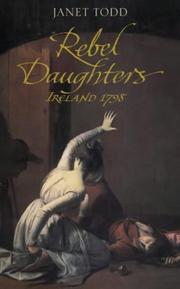 Cover of: Rebel daughters by Janet M. Todd