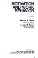 Cover of: Motivation and work behavior