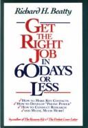 Cover of: Get the right job in 60 days or less