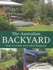Cover of: The Australian Backyard by Cheryl Maddocks