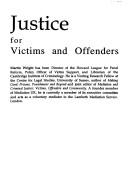 Cover of: Justice for victims and offenders: a restorative response to crime